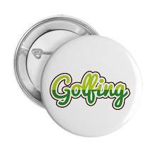 Pinback Buttons golfing
