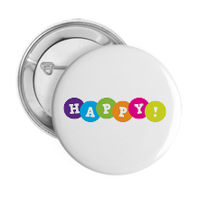 Pinback Buttons happy
